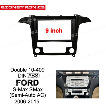 1/2Din Auto DVD Rám Montáž Audio Adaptér Dash Výbava Zostavy Facia Panel 9 Pre Ford S-Max, S Max(Semi-Auto, AC) 2006-2015 Prehrávač