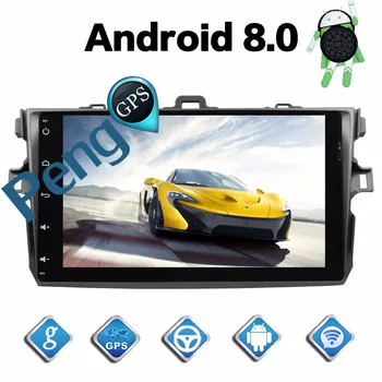 4G+32 G Octa Core 2 Din Stereo Android 8.0 autorádia pre Toyota corolla 2007-2011 GPS Navigačné CD, DVD Prehrávač, Bluetooth