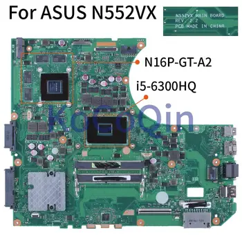 Pre ASUS N552VX N552V N552 I5-6300HQ GTX950M/2G Notebook Doske SR2FP N16P-GT-A2 REV.2.2 DDR4 Notebook Doska